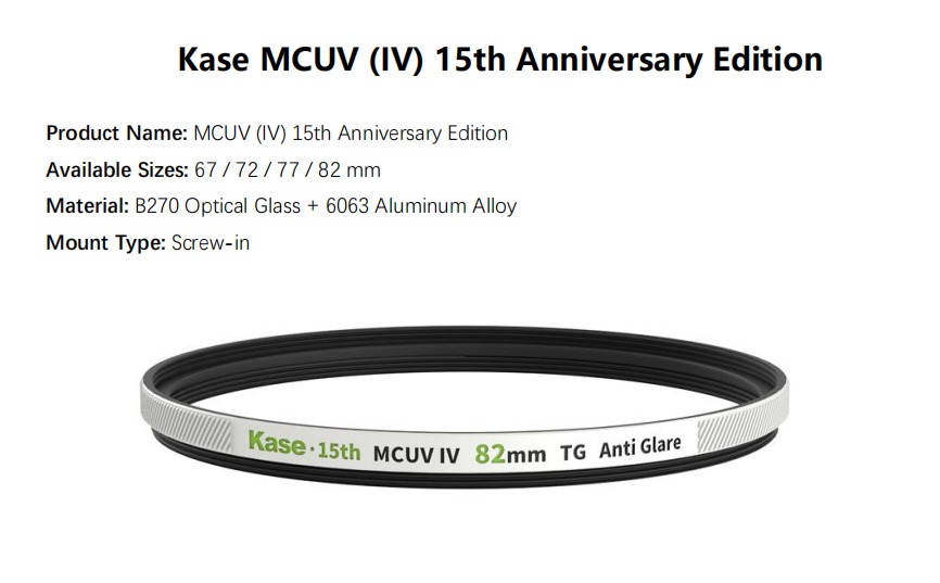 Kase MCUV (IV)-15th Anniversary Edition Kase MCUV (IV)-15th Anniversary Edition